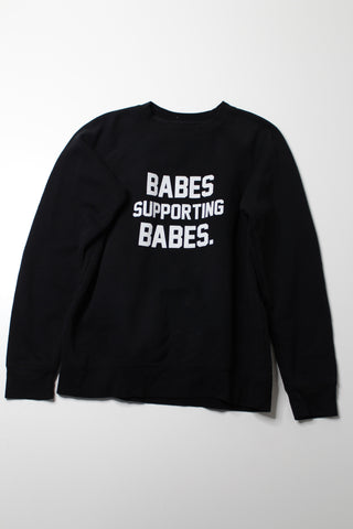 Brunette the Label BABES SUPPORTING BABES black sweatshirt, size s/m (price reduced: was $42)